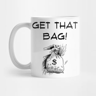 Get the bag Mug